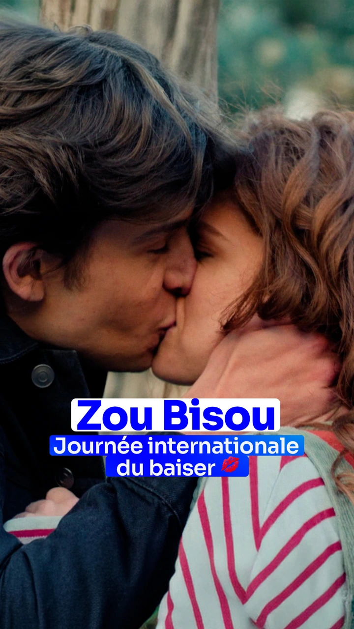 TF1+ · Zou Bisou : la journée du baiser